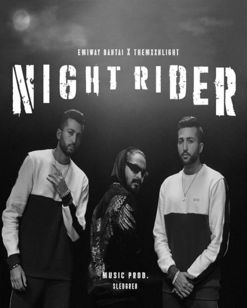 Night Rider Emiway Bantai, Themxxnlight mp3 song ringtone, Night Rider Emiway Bantai, Themxxnlight Ringtone Download - RiskyJatt.Com