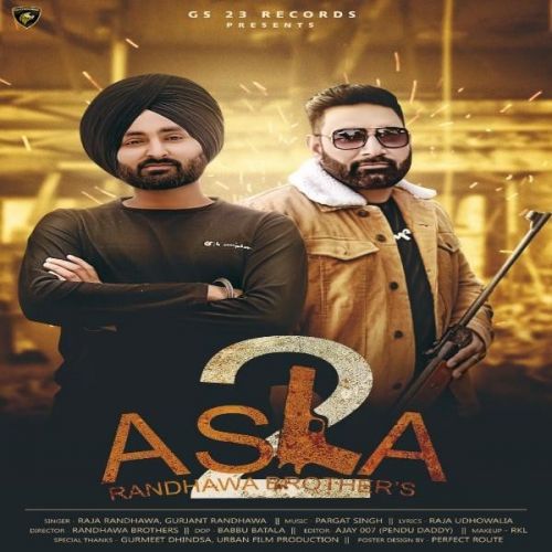 Asla 2 Raja Randhawa, Gurjant Randhawa mp3 song ringtone, Asla 2 Raja Randhawa, Gurjant Randhawa Ringtone Download - RiskyJatt.Com