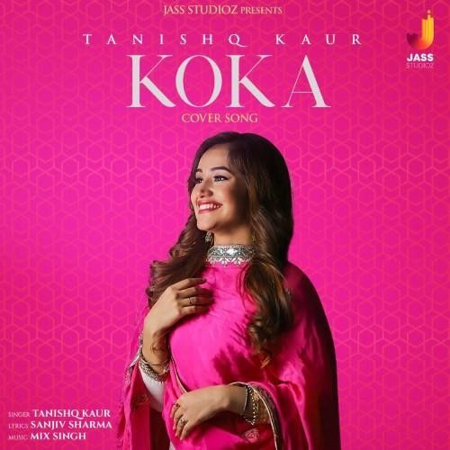 Koka Tanishq Kaur mp3 song ringtone, Koka Tanishq Kaur Ringtone Download - RiskyJatt.Com