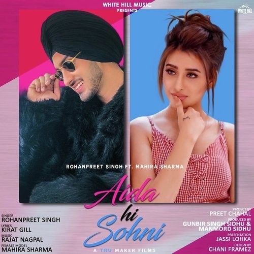 Aida Hi Sohni Rohanpreet Singh mp3 song ringtone, Aida Hi Sohni Rohanpreet Singh Ringtone Download - RiskyJatt.Com