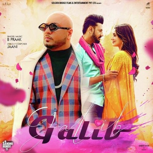 Galib (Ik Sandhu Hunda Si) B Praak mp3 song ringtone, Galib (Ik Sandhu Hunda Si) B Praak Ringtone Download - RiskyJatt.Com