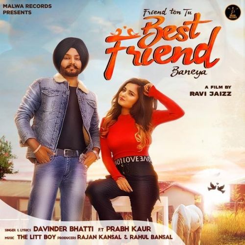 Best Friend Davinder Bhatti, Prabh Kaur mp3 song ringtone, Best Friend Davinder Bhatti, Prabh Kaur Ringtone Download - RiskyJatt.Com