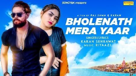 Bholenath Mera Yaar Karan Sehrawat mp3 song ringtone, Bholenath Mera Yaar Karan Sehrawat Ringtone Download - RiskyJatt.Com