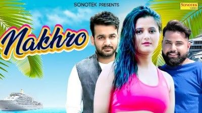 Nakhroo Mohit Sharma mp3 song ringtone, Nakhroo Mohit Sharma Ringtone Download - RiskyJatt.Com