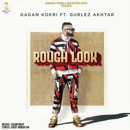 Rough Look Gagan Kokri, Gurlej Akhtar mp3 song ringtone, Rough Look Gagan Kokri, Gurlej Akhtar Ringtone Download - RiskyJatt.Com