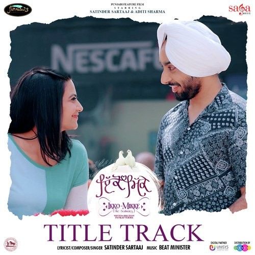 Ikko Mikke Satinder Sartaaj mp3 song ringtone, Ikko-Mikke Satinder Sartaaj Ringtone Download - RiskyJatt.Com