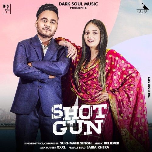 Shot Gun Sukhmani Singh mp3 song ringtone, Shotgun Sukhmani Singh Ringtone Download - RiskyJatt.Com