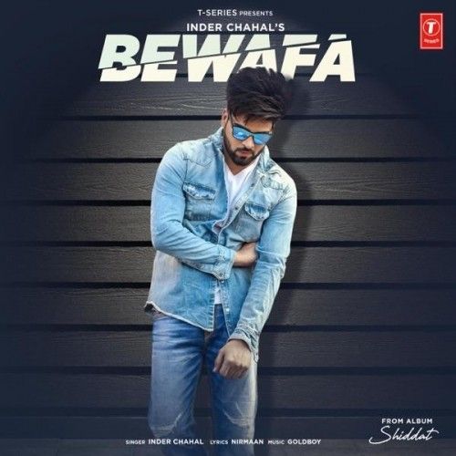 Bewafa (Shiddat) Inder Chahal mp3 song ringtone, Bewafa (Shiddat) Inder Chahal Ringtone Download - RiskyJatt.Com