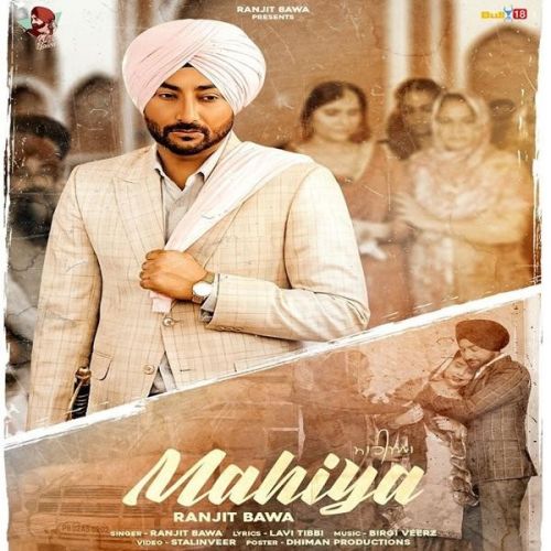 Mahiya Ranjit Bawa mp3 song ringtone, Mahiya Ranjit Bawa Ringtone Download - RiskyJatt.Com