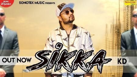 Sikka KD mp3 song ringtone, Sikka KD Ringtone Download - RiskyJatt.Com