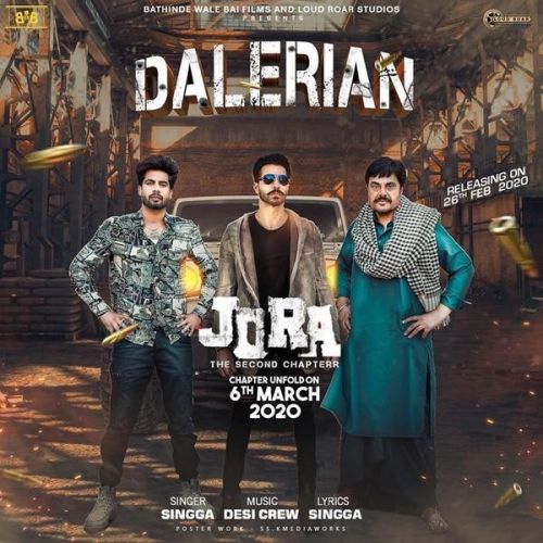 Dalerian (Jora The Second Chapter) Singga mp3 song ringtone, Dalerian (Jora The Second Chapter) Singga Ringtone Download - RiskyJatt.Com