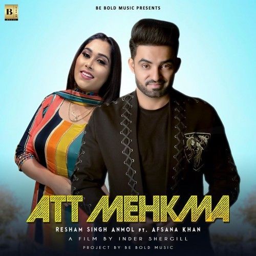 Att Mehkma Resham Singh Anmol, Afsana Khan mp3 song ringtone, Att Mehkma Resham Singh Anmol, Afsana Khan Ringtone Download - RiskyJatt.Com