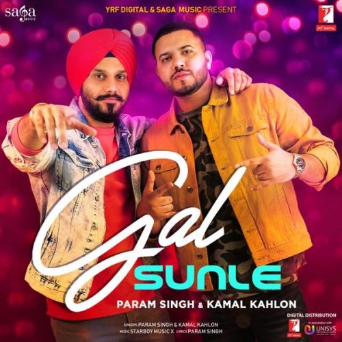 Gal Sunle Param Singh, Kamal Kahlon mp3 song ringtone, Gal Sunle Param Singh, Kamal Kahlon Ringtone Download - RiskyJatt.Com