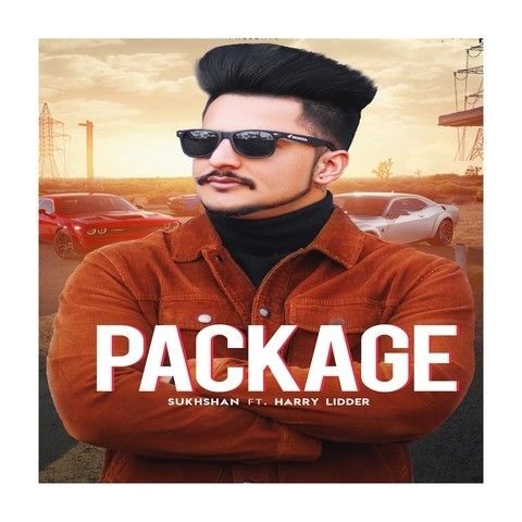 Package Sukhshan, Harry Lidder mp3 song ringtone, Package Sukhshan, Harry Lidder Ringtone Download - RiskyJatt.Com