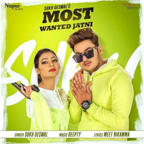 Most Wanted Jatni Sukh Deswal mp3 song ringtone, Most Wanted Jatni Sukh Deswal Ringtone Download - RiskyJatt.Com