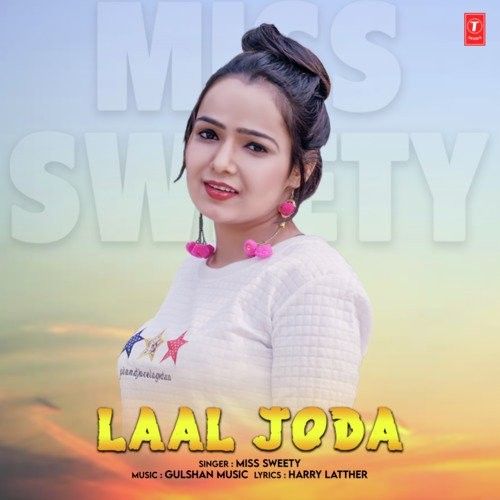 Laal Joda Miss Sweety mp3 song ringtone, Laal Joda Miss Sweety Ringtone Download - RiskyJatt.Com