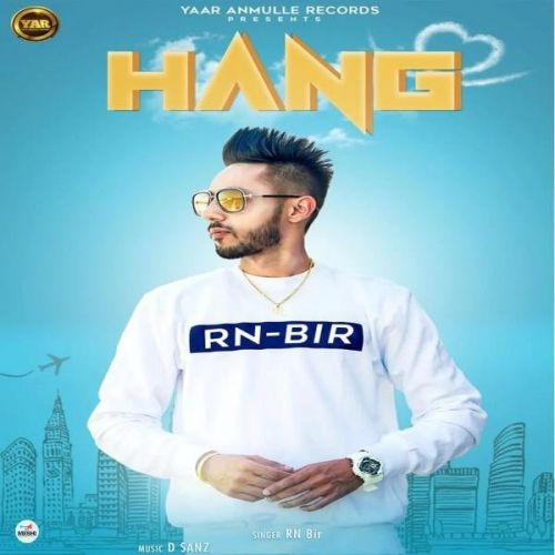 Hang R BIR mp3 song ringtone, Hang R BIR Ringtone Download - RiskyJatt.Com