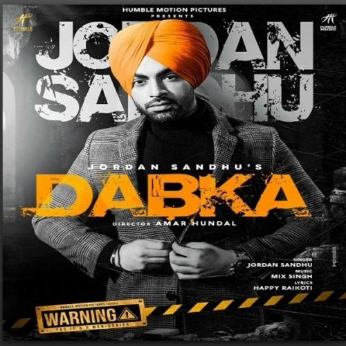 Dabka Jordan Sandhu mp3 song ringtone, Dabka Jordan Sandhu Ringtone Download - RiskyJatt.Com