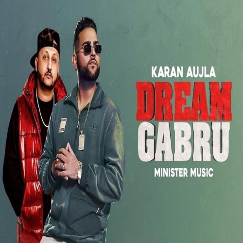 Dream Gabru (Overdose) Karan Aujla mp3 song ringtone, Dream Gabru (Overdose) Karan Aujla Ringtone Download - RiskyJatt.Com