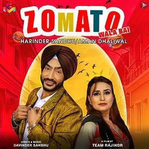 Zomato Wala Bai Harinder Sandhu, Aman Dhaliwal mp3 song ringtone, Zomato Wala Bai Harinder Sandhu, Aman Dhaliwal Ringtone Download - RiskyJatt.Com