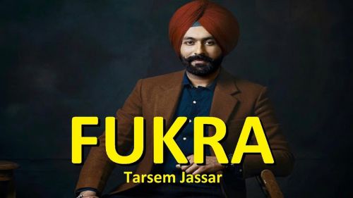 Fukra Tarsem Jassar mp3 song ringtone, Fukra Tarsem Jassar Ringtone Download - RiskyJatt.Com