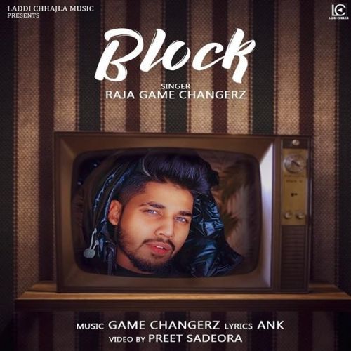 Block Raja Game Changerz mp3 song ringtone, Block Raja Game Changerz Ringtone Download - RiskyJatt.Com