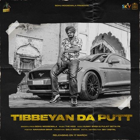 Tibbeyan Da Putt Sidhu Moose Wala mp3 song ringtone, Tibbeyan Da Putt Sidhu Moose Wala Ringtone Download - RiskyJatt.Com