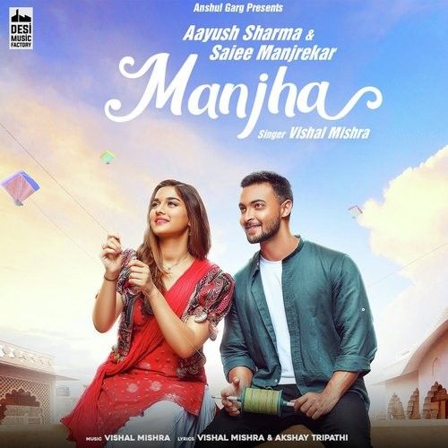 Manjha Vishal Mishra mp3 song ringtone, Manjha Vishal Mishra Ringtone Download - RiskyJatt.Com