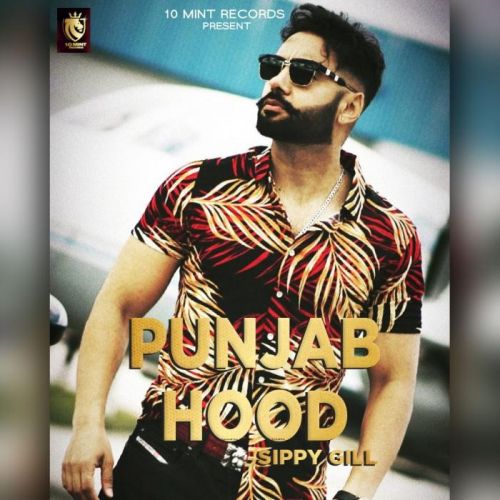 Punjab Hood Sippy Gill mp3 song ringtone, Punjab Hood Sippy Gill Ringtone Download - RiskyJatt.Com