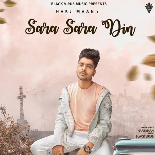 Sara Sara Din Harj Maan mp3 song ringtone, Sara Sara Din Harj Maan Ringtone Download - RiskyJatt.Com