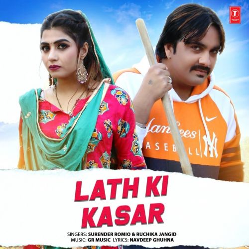 Lath Ki Kasar Surender Romio, Ruchika Jangid mp3 song ringtone, Lath Ki Kasar Surender Romio, Ruchika Jangid Ringtone Download - RiskyJatt.Com