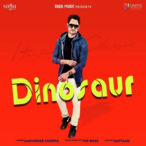 Dinosaur Harvinder Cheema mp3 song ringtone, Dinosaur Harvinder Cheema Ringtone Download - RiskyJatt.Com