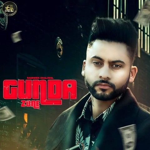 Gunda Zone Ramneek Dhaliwal mp3 song ringtone, Gunda Zone Ramneek Dhaliwal Ringtone Download - RiskyJatt.Com