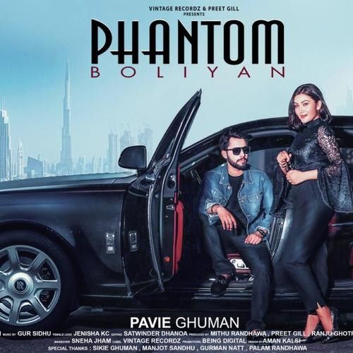 Phantom Boliyan Pavie Ghuman mp3 song ringtone, Phantom Boliyan Pavie Ghuman Ringtone Download - RiskyJatt.Com