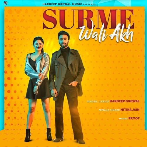 Surme Wali Akh Hardeep Grewal, Nitika Jain mp3 song ringtone, Surme Wali Akh Hardeep Grewal, Nitika Jain Ringtone Download - RiskyJatt.Com