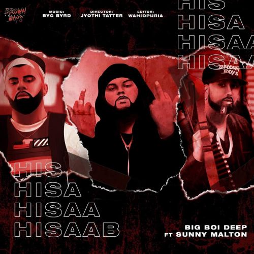 Hisaab Sunny Malton, Big Boi Deep mp3 song ringtone, Hisaab Sunny Malton, Big Boi Deep Ringtone Download - RiskyJatt.Com