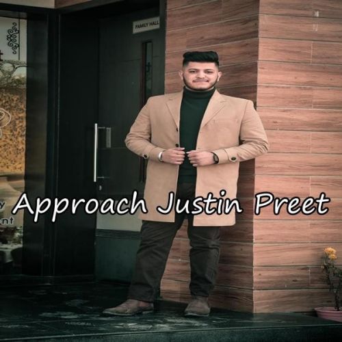 Approach Justin Preet mp3 song ringtone, Approach Justin Preet Ringtone Download - RiskyJatt.Com