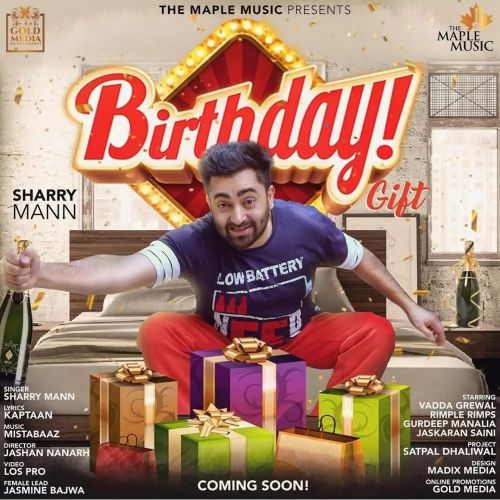 Birthday Gift Sharry Mann mp3 song ringtone, Birthday Gift Sharry Mann Ringtone Download - RiskyJatt.Com