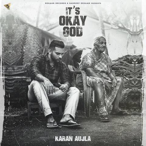 Its Okay God Karan Aujla mp3 song ringtone, Its Okay God Karan Aujla Ringtone Download - RiskyJatt.Com