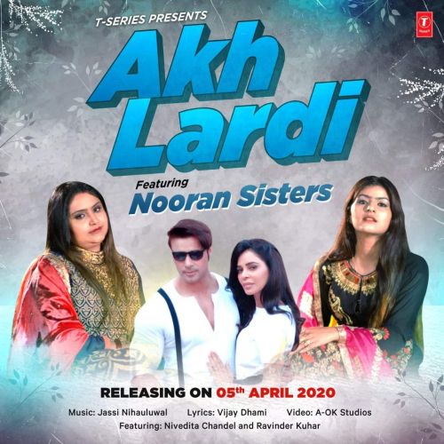 Akh Lardi Nooran Sisters mp3 song ringtone, Akh Lardi Nooran Sisters Ringtone Download - RiskyJatt.Com