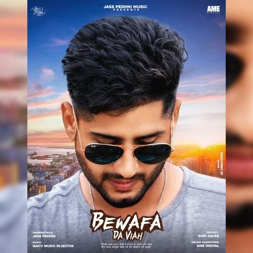 Bewafa Da Viah Jass Pedhni mp3 song ringtone, Bewafa Da Viah Jass Pedhni Ringtone Download - RiskyJatt.Com