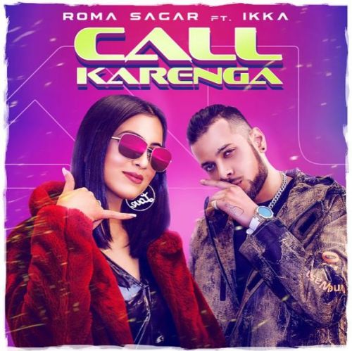 Call Karenga Ikka, Roma Sagar mp3 song ringtone, Call Karenga Ikka, Roma Sagar Ringtone Download - RiskyJatt.Com