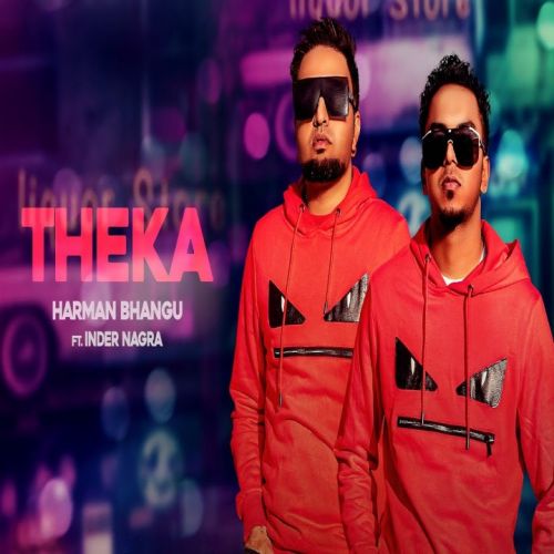 Theka Inder Nagra, Harman Bhangu mp3 song ringtone, Theka Inder Nagra, Harman Bhangu Ringtone Download - RiskyJatt.Com