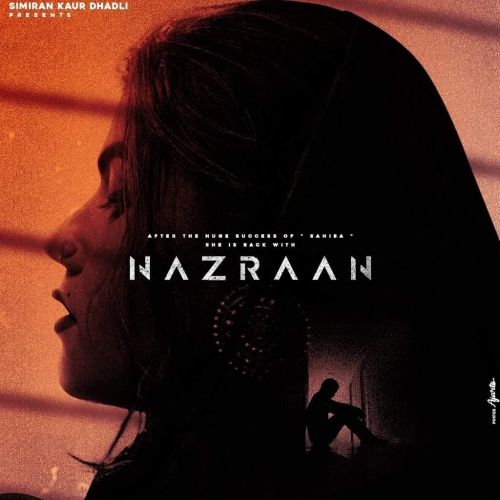 Nazraan Simran Kaur Dhadli mp3 song ringtone, Nazraan Simran Kaur Dhadli Ringtone Download - RiskyJatt.Com