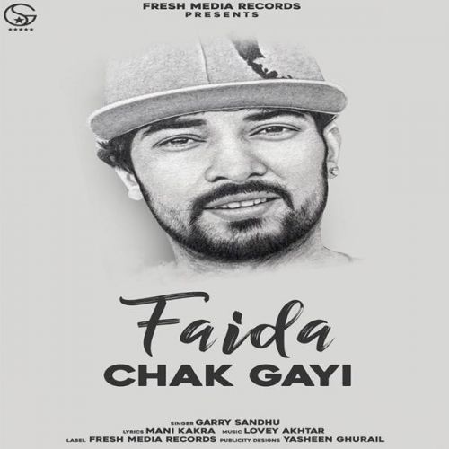 Faida Chak Gayi Garry Sandhu mp3 song ringtone, Faida Chak Gayi Garry Sandhu Ringtone Download - RiskyJatt.Com