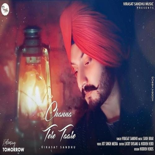 Channa Tere Taare Virasat Sandhu mp3 song ringtone, Channa Tere Taare Virasat Sandhu Ringtone Download - RiskyJatt.Com