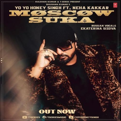 Moscow Suka Neha Kakkar, Yo Yo Honey Singh mp3 song ringtone, Moscow Suka Neha Kakkar, Yo Yo Honey Singh Ringtone Download - RiskyJatt.Com