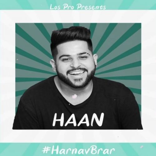 Haan Harnav Brar mp3 song ringtone, Haan Harnav Brar Ringtone Download - RiskyJatt.Com