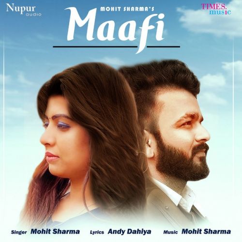 Maafi Mohit Sharma mp3 song ringtone, Maafi Mohit Sharma Ringtone Download - RiskyJatt.Com