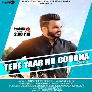 Tere Yaar Nu Corona (Covid 19) Harpreet Dhillon mp3 song ringtone, Tere Yaar Nu Corona (Covid 19) Harpreet Dhillon Ringtone Download - RiskyJatt.Com